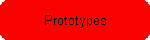 Prototypes