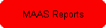 MAAS Reports